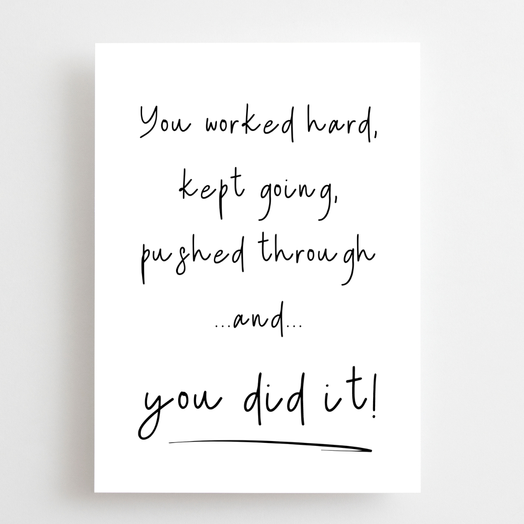 You Did It